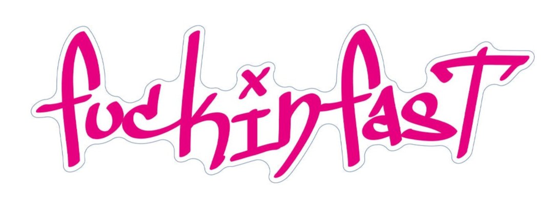 Pink Fuckinfast
